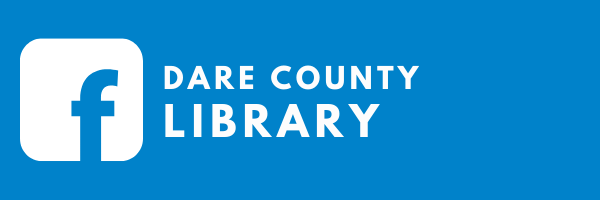 Click here for the Dare County Library Facebook page.