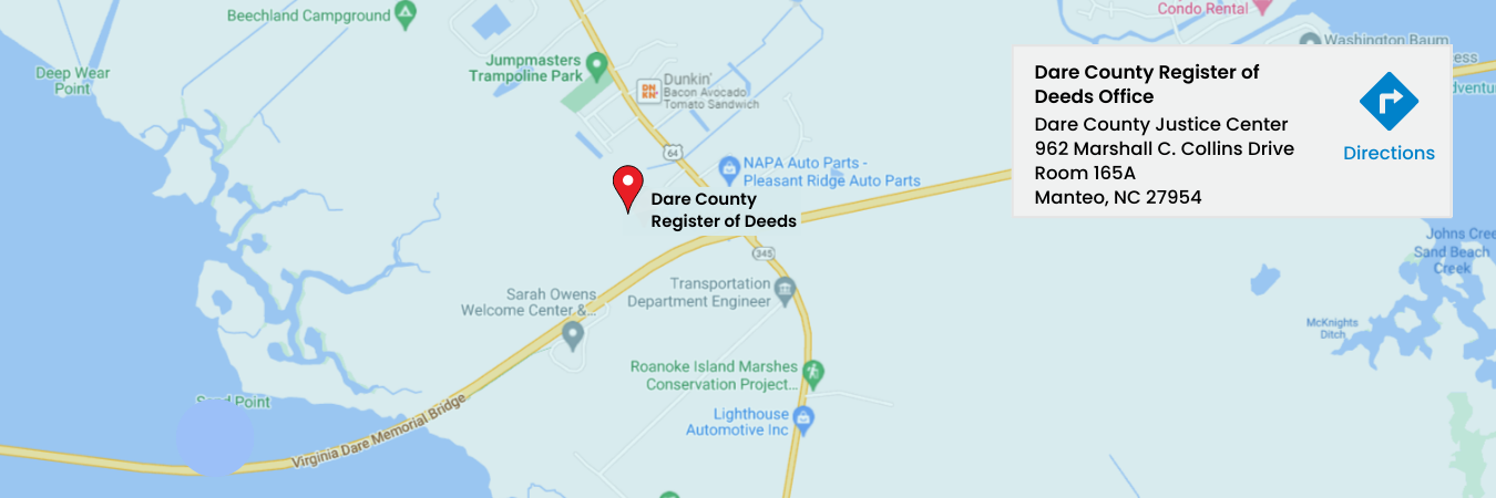 Google Map depicting the location of the Register of Deeds office in Dare County. Click for directions via Google Maps.