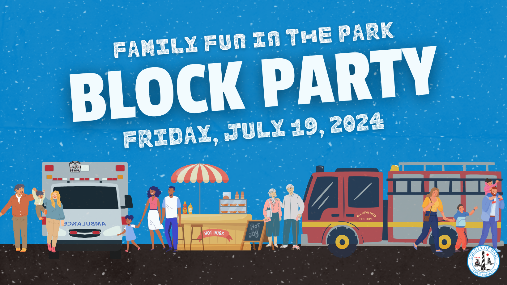 Heading Graphic: Family Fun in the Park Block Party: July 19, 2024